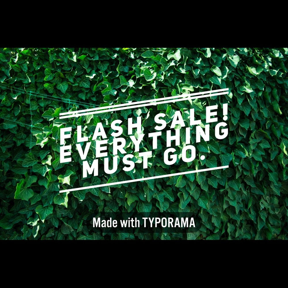 Everything must go!